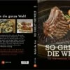 Napoleon Grillbuch "So Grillt Die Welt" -GrillProfi Verkaufs-Shop napoleon so grillt die welt 61006